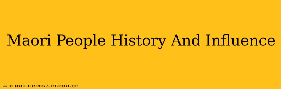 Maori People History And Influence