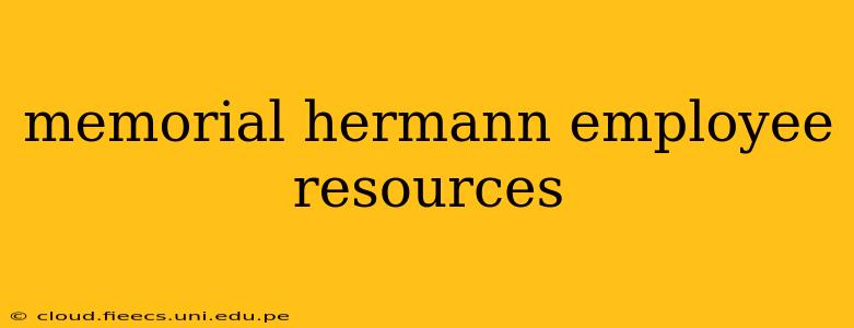 memorial hermann employee resources