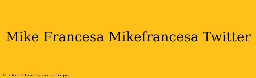 Mike Francesa Mikefrancesa Twitter