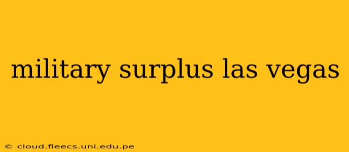 military surplus las vegas