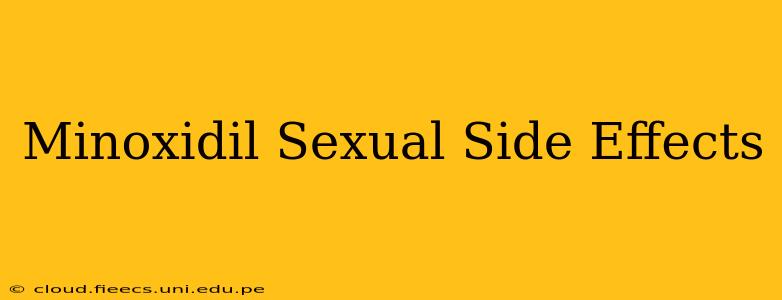 Minoxidil Sexual Side Effects