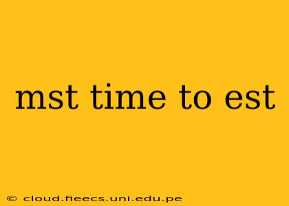 mst time to est