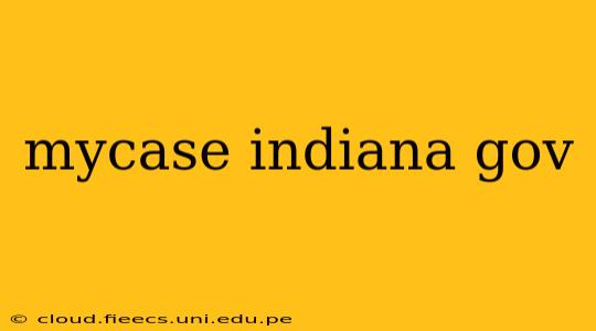 mycase indiana gov