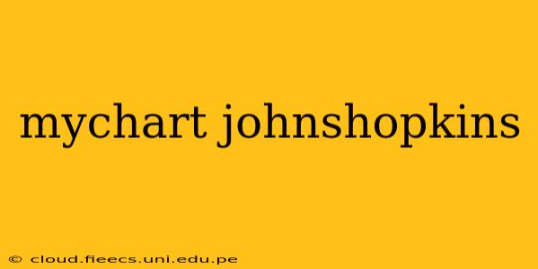 mychart johnshopkins