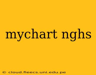mychart nghs