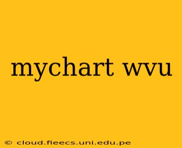 mychart wvu
