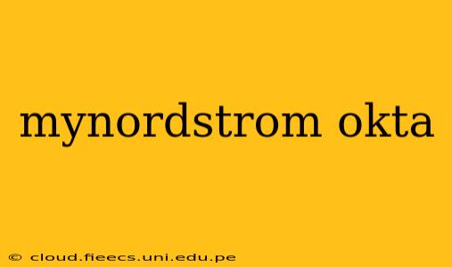mynordstrom okta
