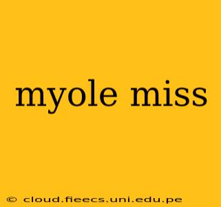 myole miss