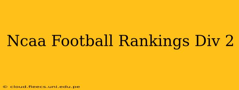 Ncaa Football Rankings Div 2