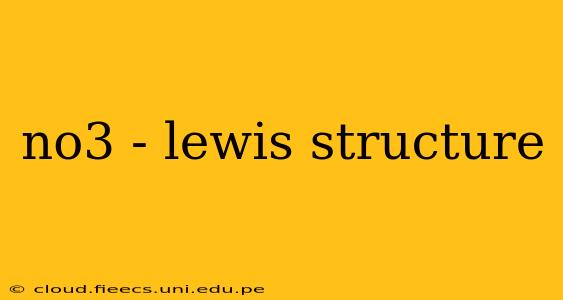 no3 - lewis structure