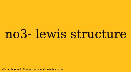 no3- lewis structure