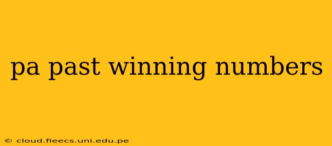 pa past winning numbers