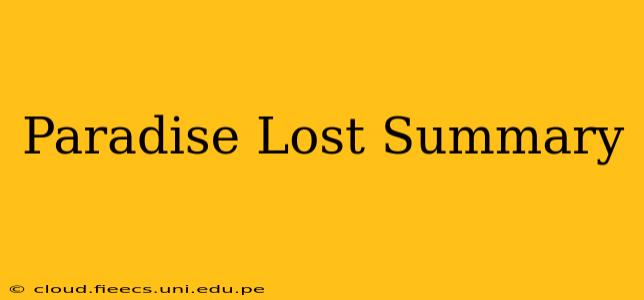 Paradise Lost Summary
