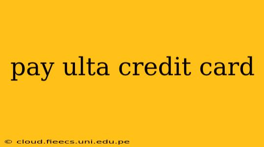 pay ulta credit card