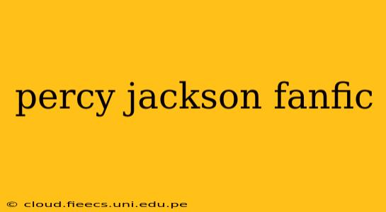 percy jackson fanfic