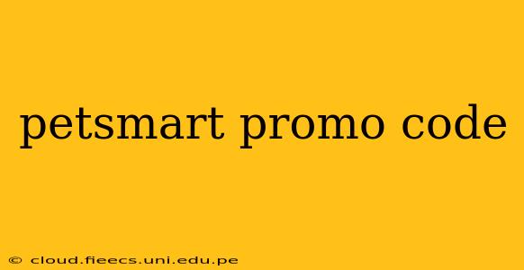 petsmart promo code