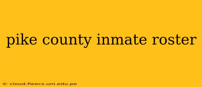 pike county inmate roster