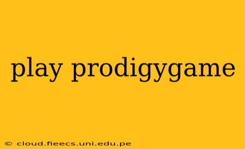 play prodigygame