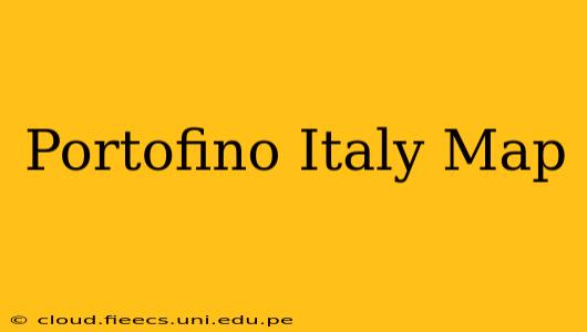 Portofino Italy Map