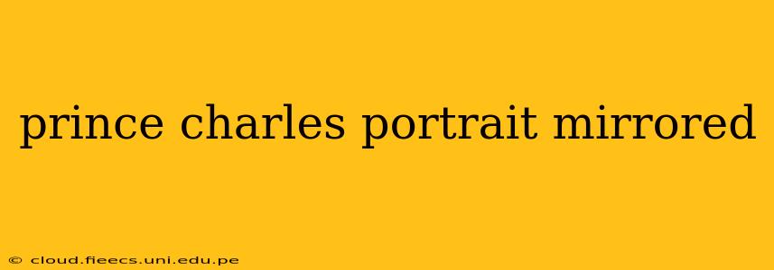 prince charles portrait mirrored