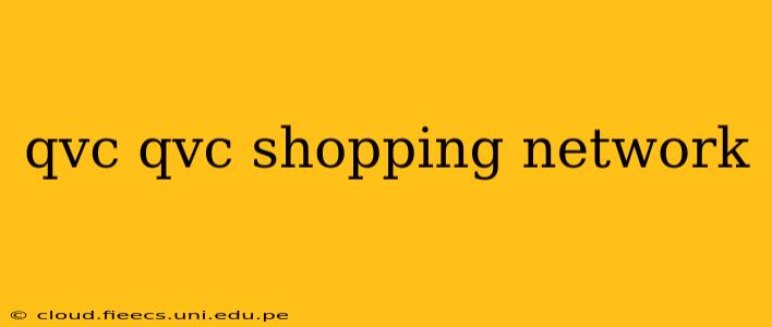qvc qvc shopping network