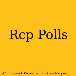 Rcp Polls