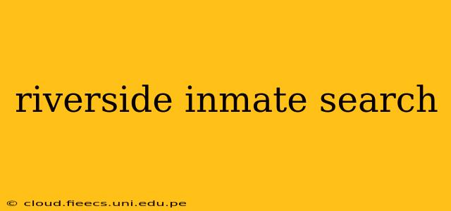 riverside inmate search