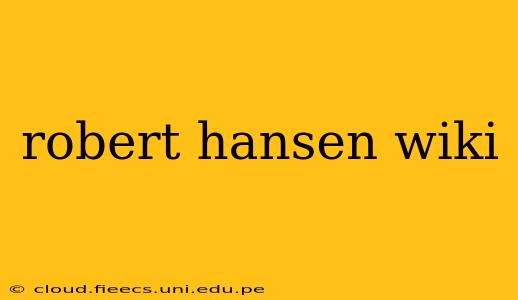 robert hansen wiki