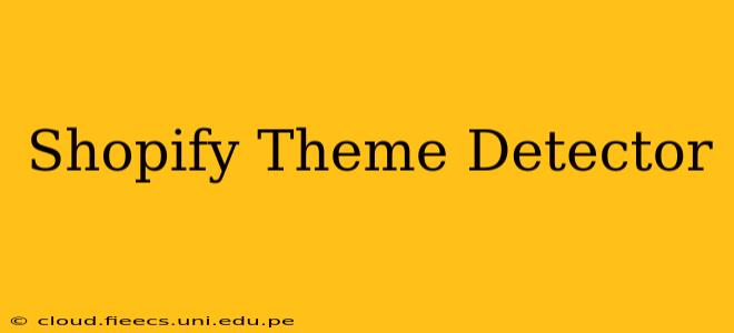 Shopify Theme Detector