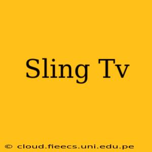 Sling Tv