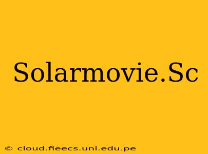 Solarmovie.Sc