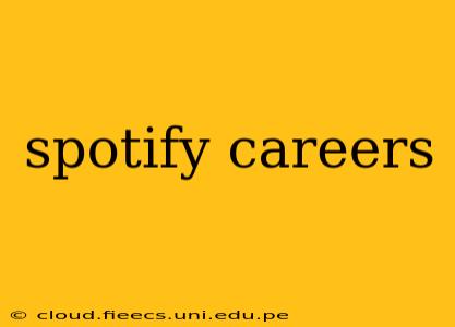 spotify careers