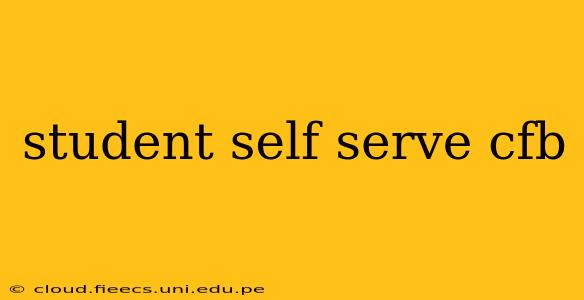 student self serve cfb