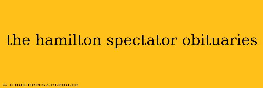 the hamilton spectator obituaries
