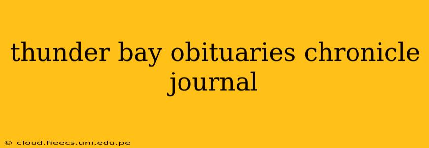 thunder bay obituaries chronicle journal