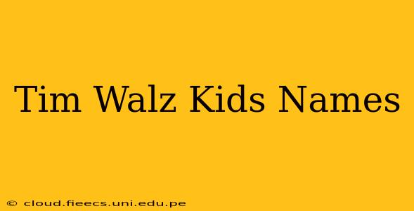 Tim Walz Kids Names
