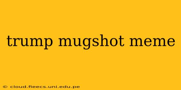 trump mugshot meme