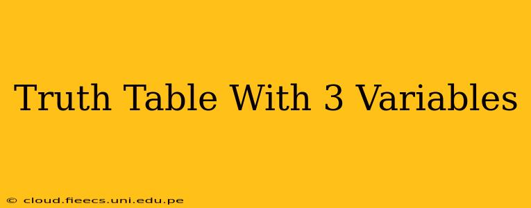 Truth Table With 3 Variables