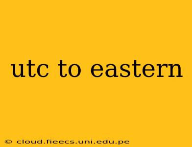 utc to eastern