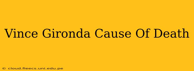 Vince Gironda Cause Of Death