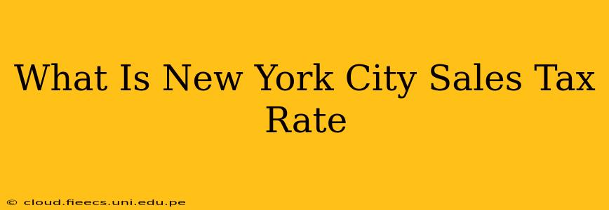 What Is New York City Sales Tax Rate