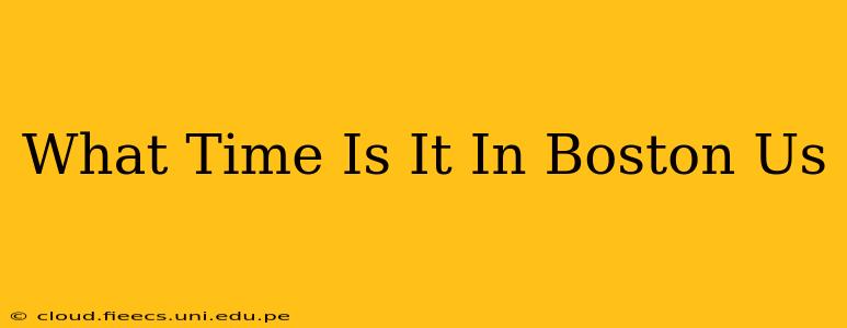 What Time Is It In Boston Us