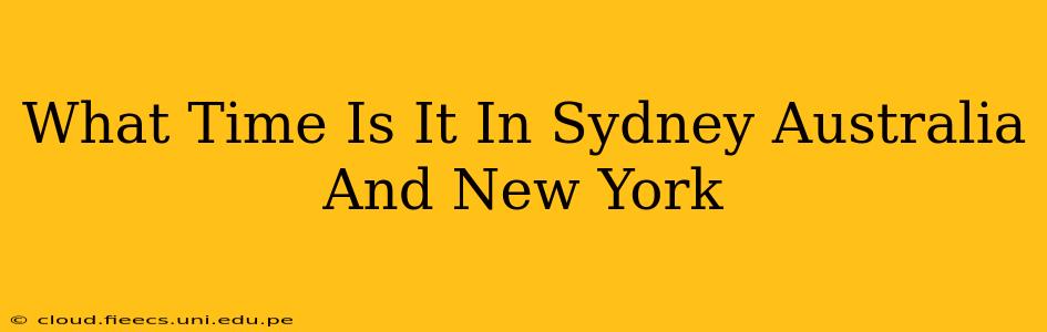 What Time Is It In Sydney Australia And New York