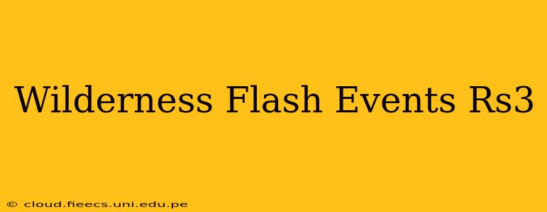 Wilderness Flash Events Rs3