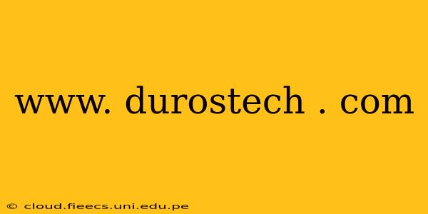 www. durostech . com