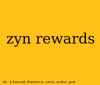 zyn rewards